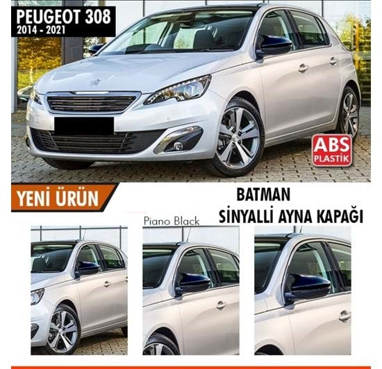 Peugeot 308 2014-2021 Tapa de Espejo Retrovisor Batman con Señal Piano Black Plástico ABS