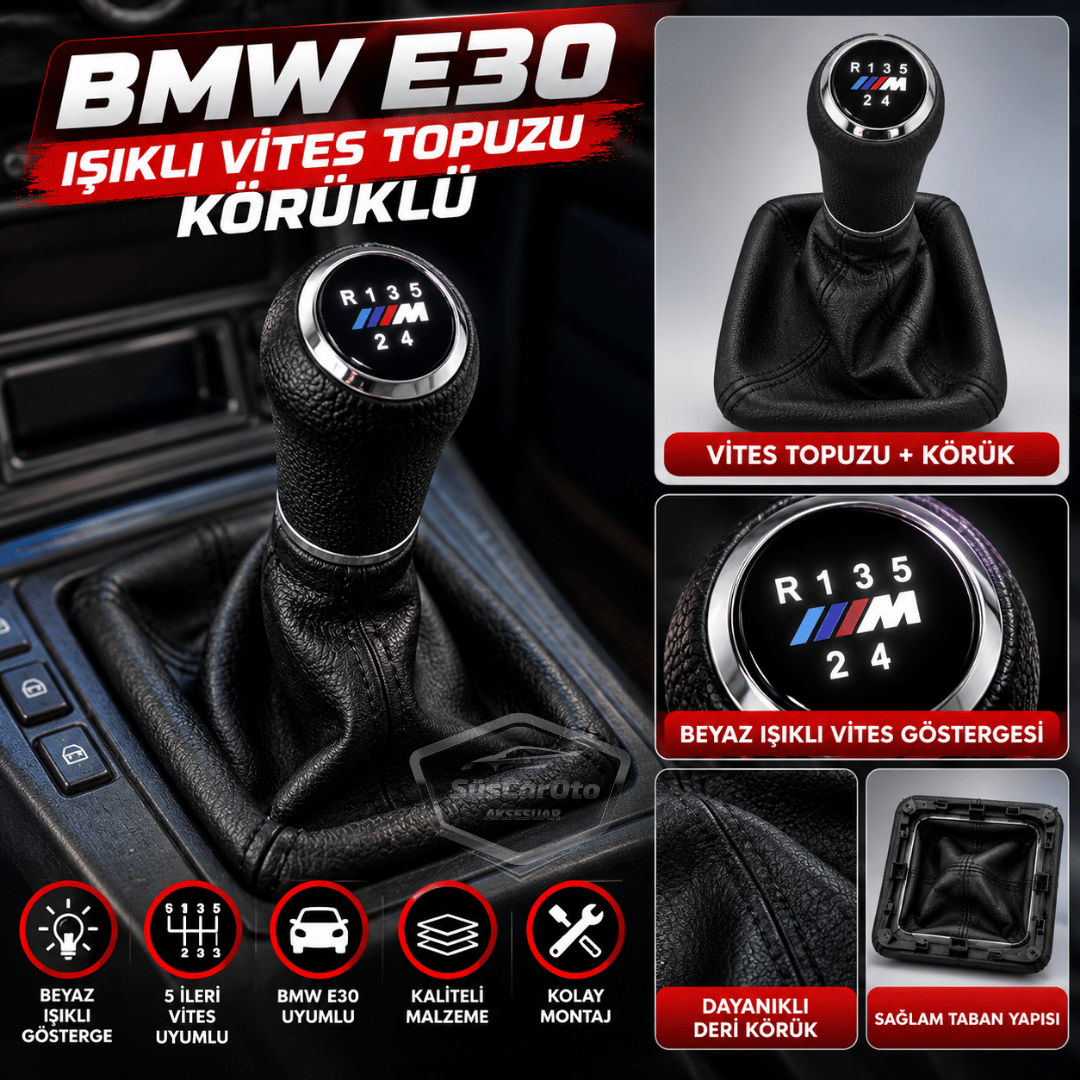 BMW E30 Uyumlu Led Işıklı Deri Vites Topuzu ve Körüğü Set Körüklü Vites Topuzu 5 İleri 1 Geri